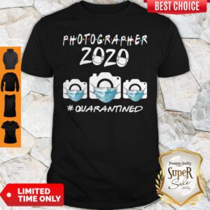 Top Photographer 2020 Quarantined Covid-19 Shirt