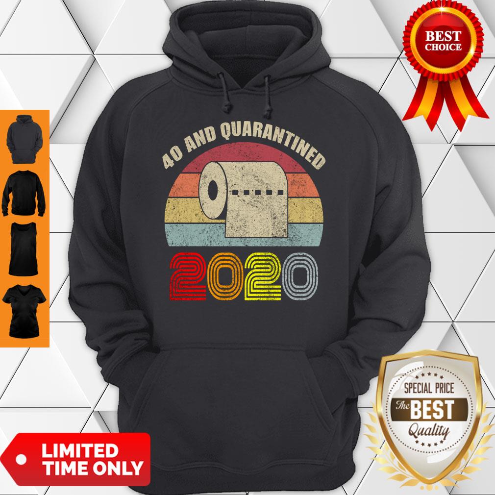 Top Toilet Paper 40 And Quarantined 2020 Vintage Shirt