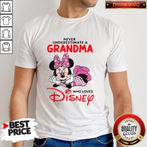 Cute Never Underestimate A Grandma Who Loves Disney Shirt