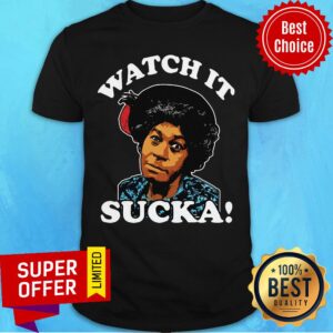 Premium Aunt Esther Watch It Sucka Shirt