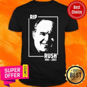 Awesome Rip Rush Limbaugh 1951-2021 Shirt