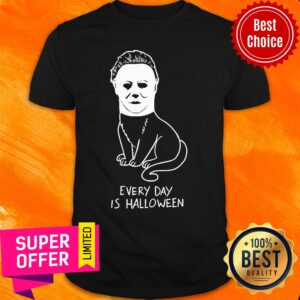 Michael Myers Cat Every Day Is Halloween Shirt