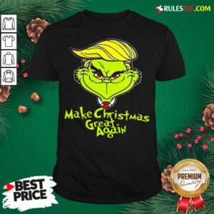 Pretty Grinch Trump Make Christmas Great Again Shirt