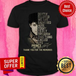 Dearly Beloved We Are Gathered Here Today To Get Through This Thing Called Life Prince Shirt