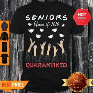 Face Mask Senior Class Of 2020 Graduation Quarantined Shirt