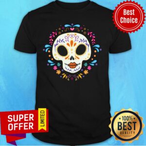 Art Sugar Skull Day Of The Dead Shirt