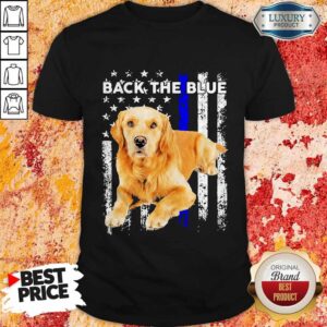 Hot Golden Retriever Independence Day Back The Blue Shirt