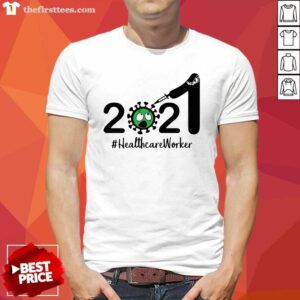 Top 2021 Coronavirus #Healthcare Worker Shirt