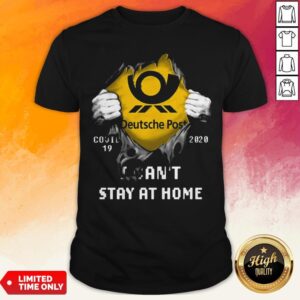 Blood Inside Me Deutsche Post Covid 19-2020 I Can't Stay At Home Shirt