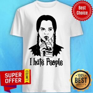 Nice Wednesday Addams I Hate People Shirt