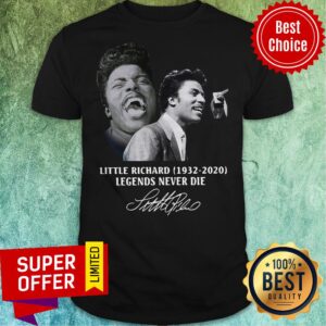 Official Little Richard 1932 2020 Legends Never Die Signature Shirt