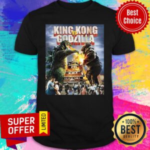 Funny Kaiju Battle King And Kong Godzilla Shirt