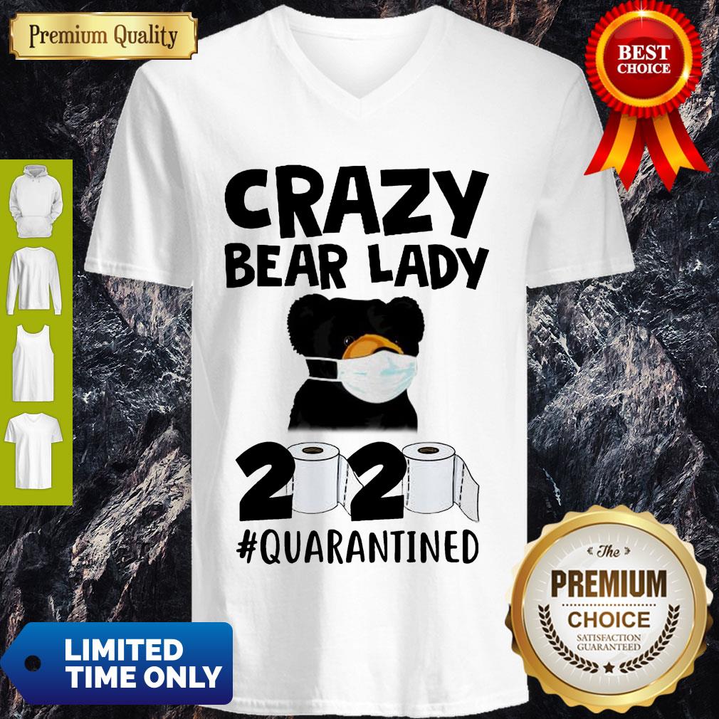 Top Carzy Bear Lady 2020 #Quarantined Toilet Paper Coronavirus Shirt