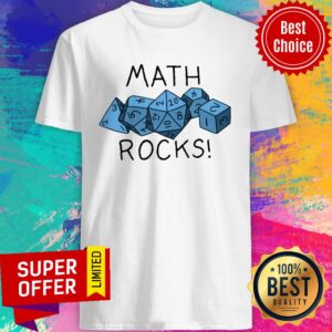 Math Rocks 20 2 8 10 Shirt