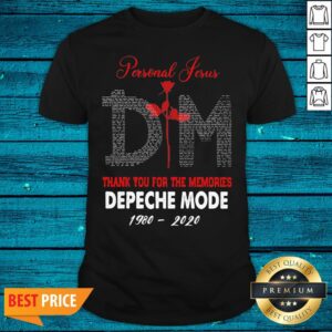 Nice Personal Jesus Thank You For The Memories Depeche Mode 1980 2020 Shirt