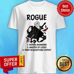 Rogue Hidden Assassing Master Of Locks Shirt