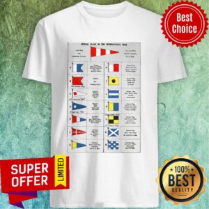Sailing Special Flag Of The Interational Oode Shirt