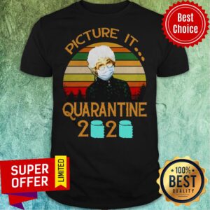 Sophia Petrillo The Golden Girls Picture It Quarantine 2020 Shirt
