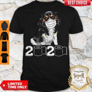 Pretty Cavalier King Mask 2020 Toilet Paper Shirt