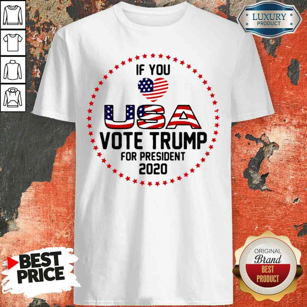 awesome-american-flag-trump-if-you-love-usa-vote-for-trump-for-president-2020-shirt.jpg
