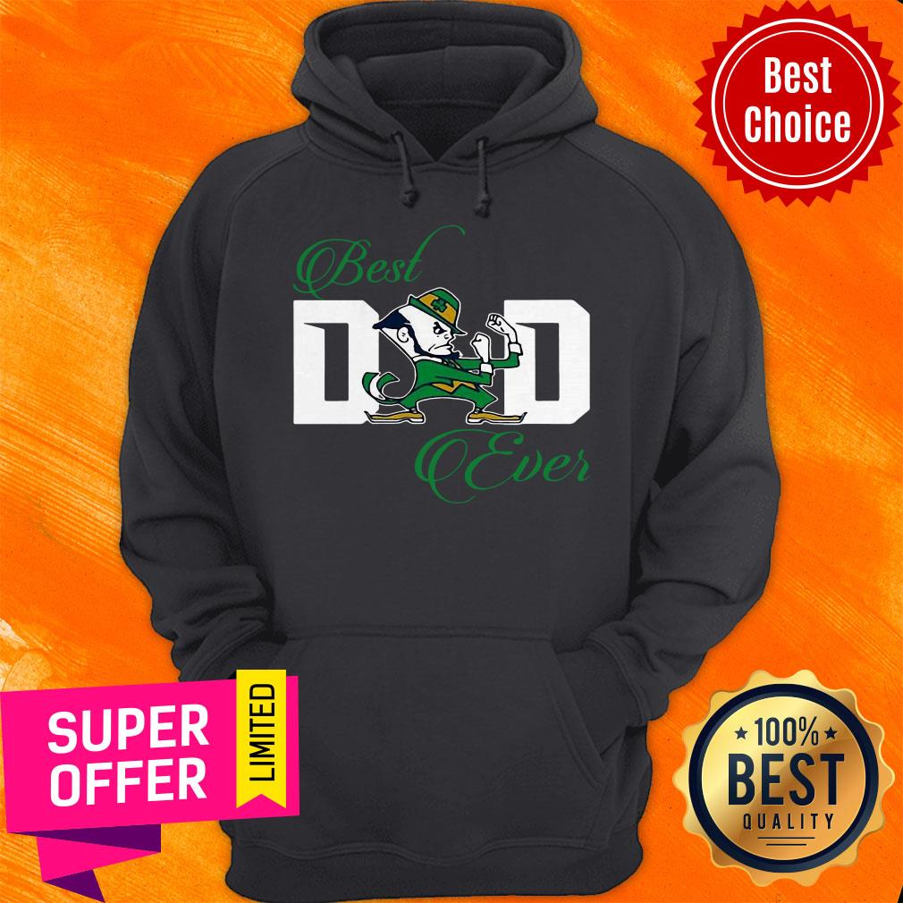 Awesome Best Dad Ever Notre Dame Fighting Irish Shirt