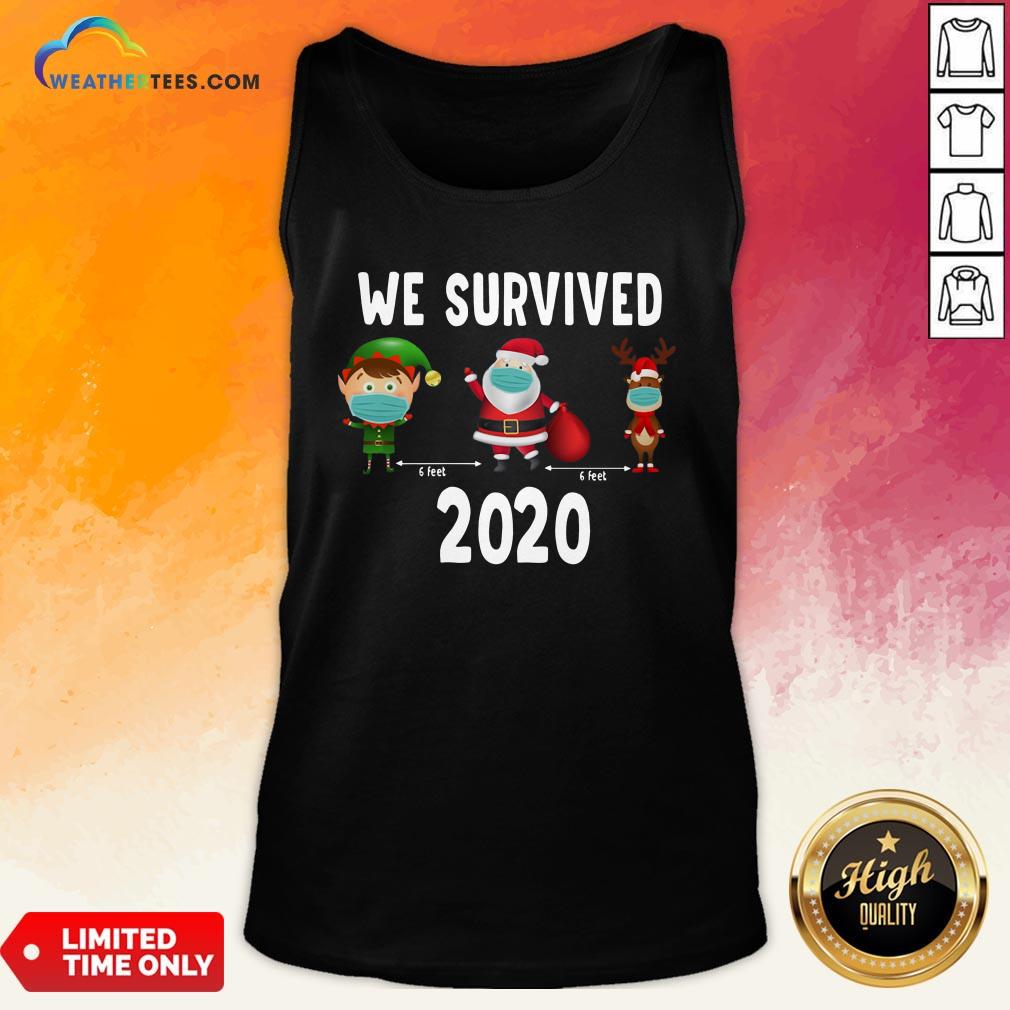Awesome Elf Santa Claus Reindeer 6 Feet We Survived 2020 Christmas Shirt