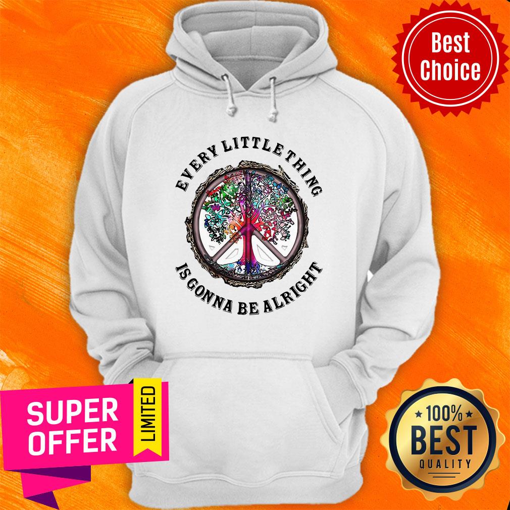 Awesome Hippie Every Little Things Is Gonna Be Alright Shirt
