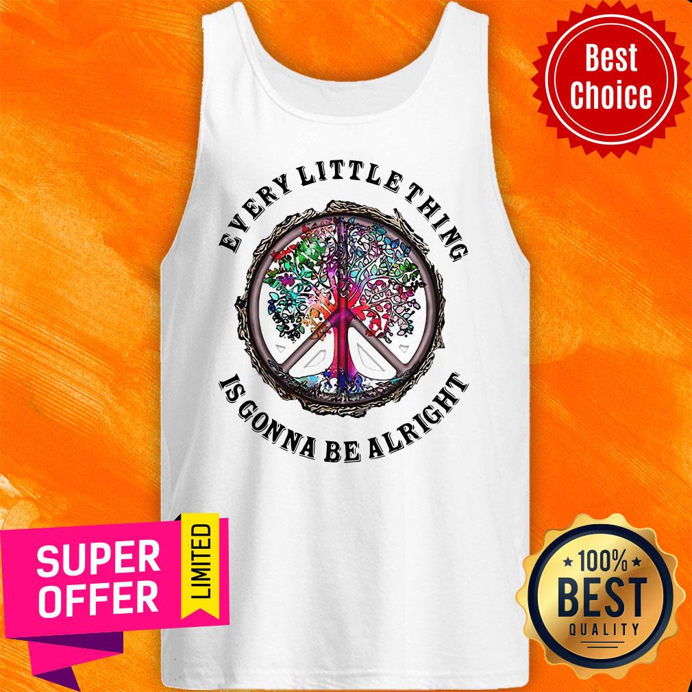 Awesome Hippie Every Little Things Is Gonna Be Alright Shirt