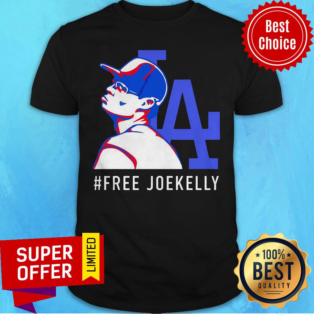 Awesome Los Angeles Dodgers Free Joe Kelly Shirt