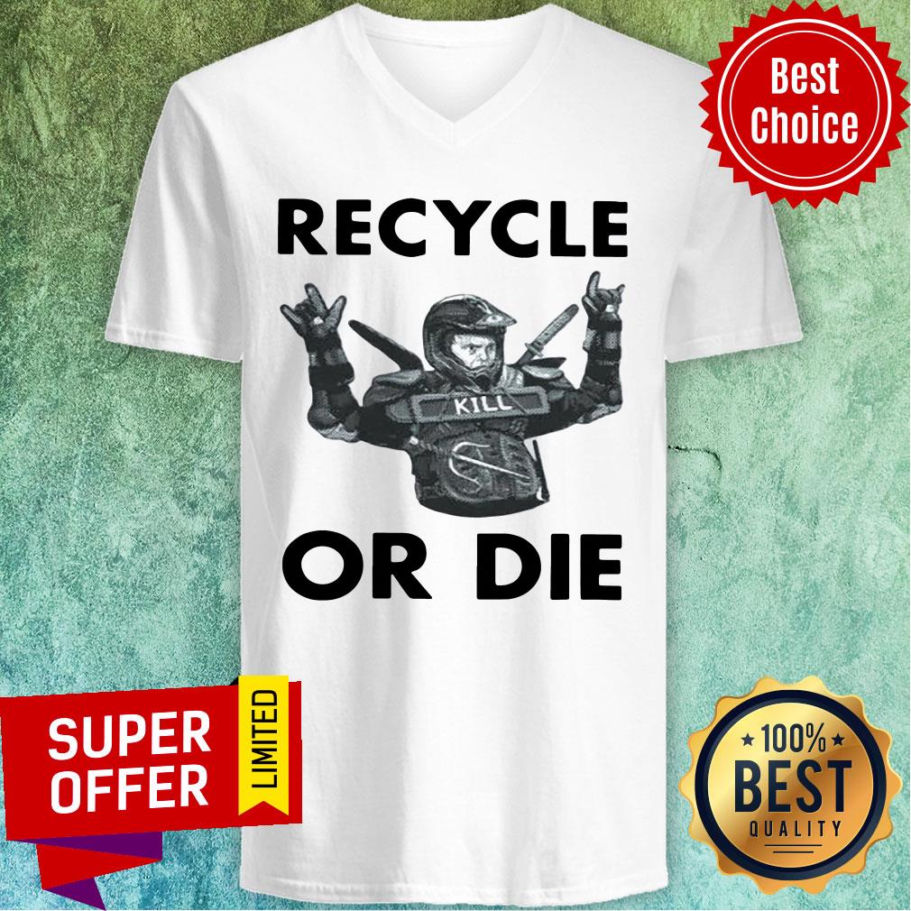 Awesome Rainn Wilson Recycle Or Die Shirt