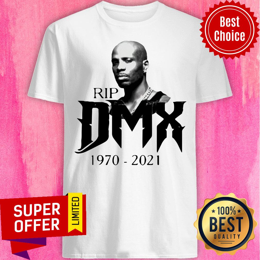 Awesome Rip DMX 1970 2021 Shirt