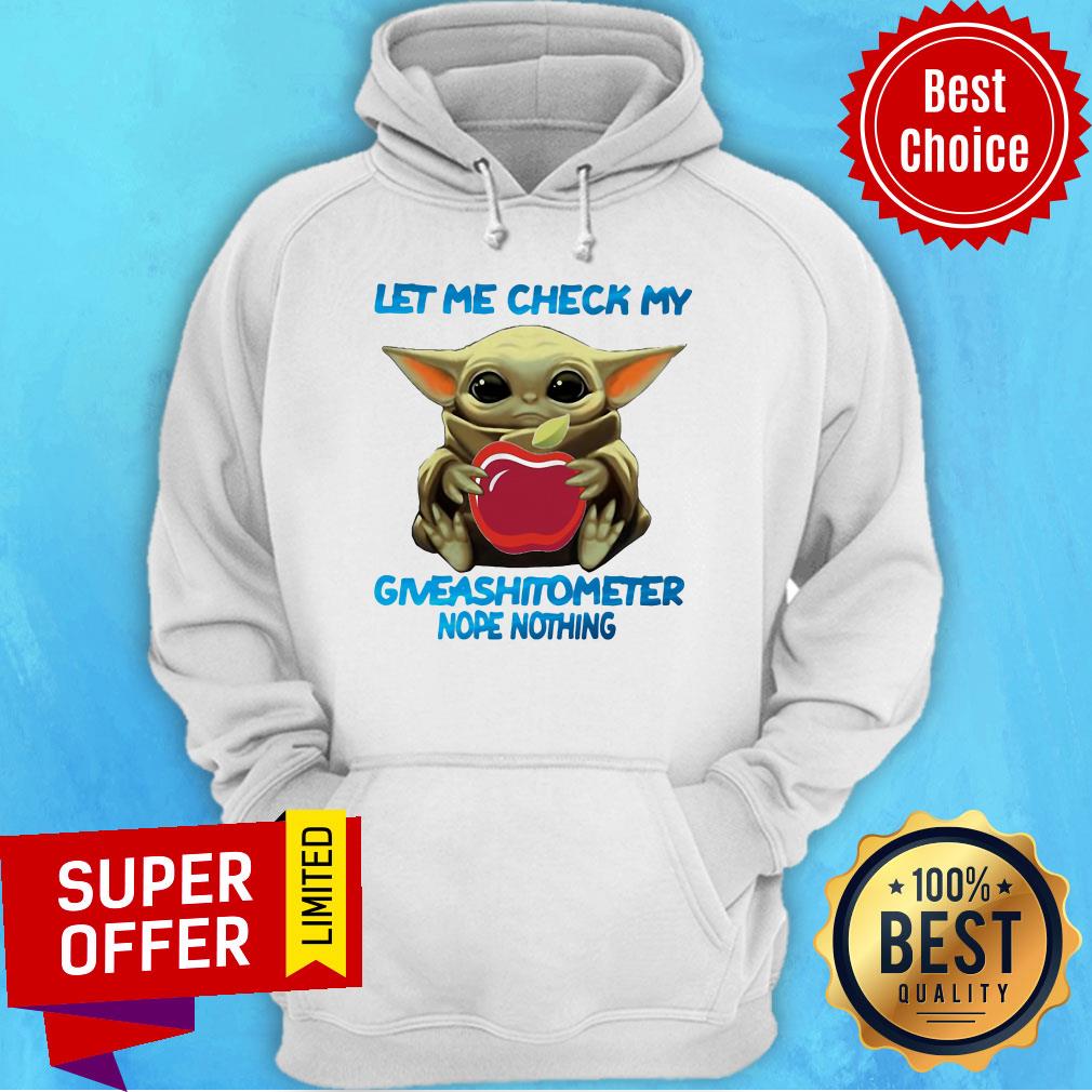 Baby Yoda Hug Applebee’s Let Me Check My Giveashitometer Nope Nothing Shirt