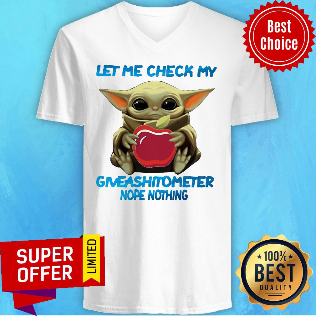 Baby Yoda Hug Applebee’s Let Me Check My Giveashitometer Nope Nothing Shirt