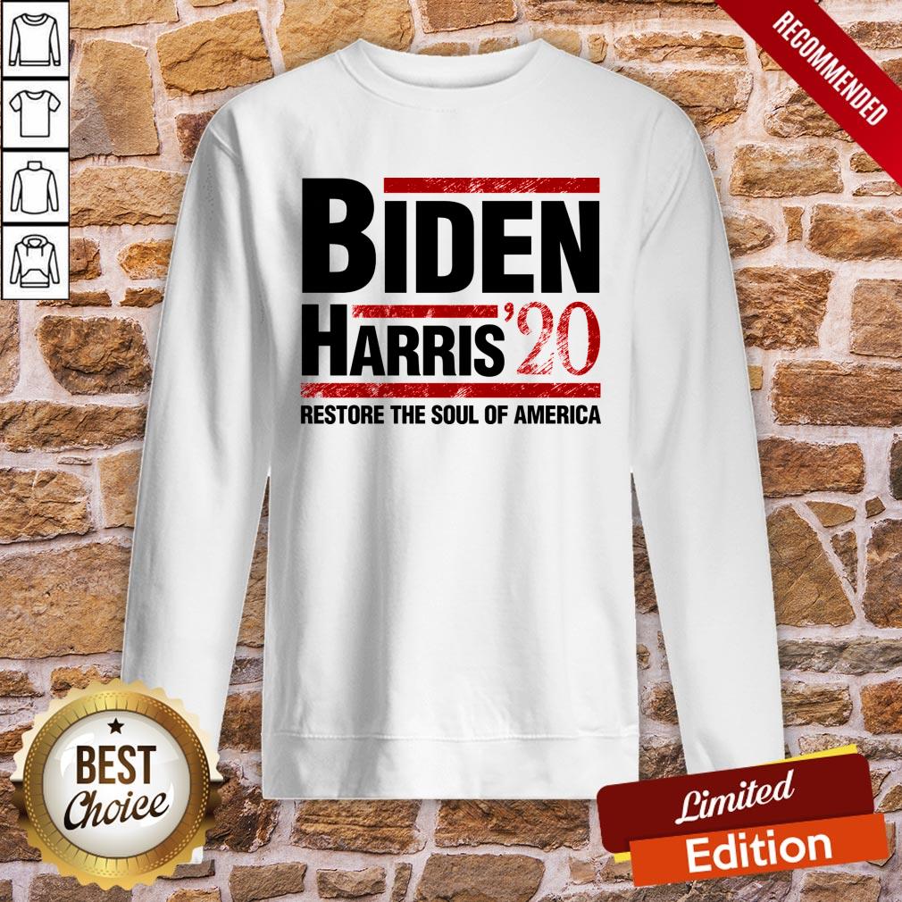 Biden Harris 2020 Restore The Soul Of America Fun Gift Shirt