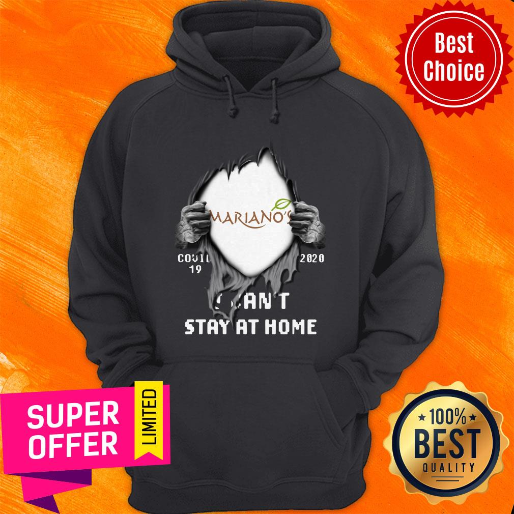 Blood Inside Me Mariano’s Covid-19 2020 I Can’t Stay At Home Shirt