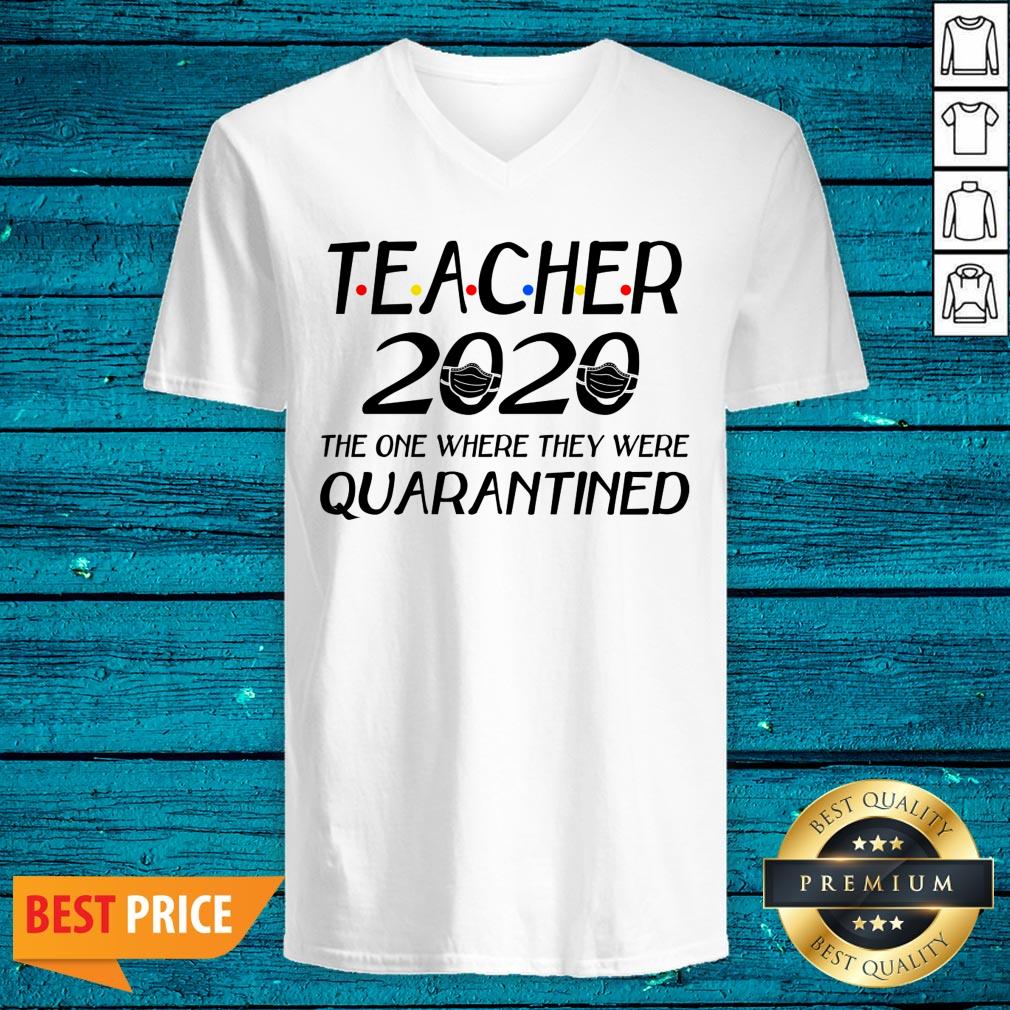 Class Of 2020 Graduation Teacher Funny Teacher Quarantine Shirt
