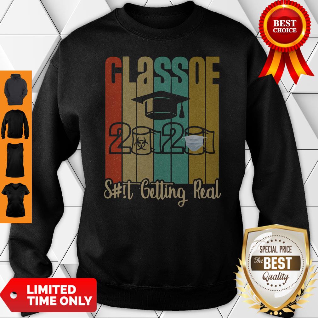 Class of 2020 Shit Is Getting Real 2020 Toilet Paper Vintage Shirt