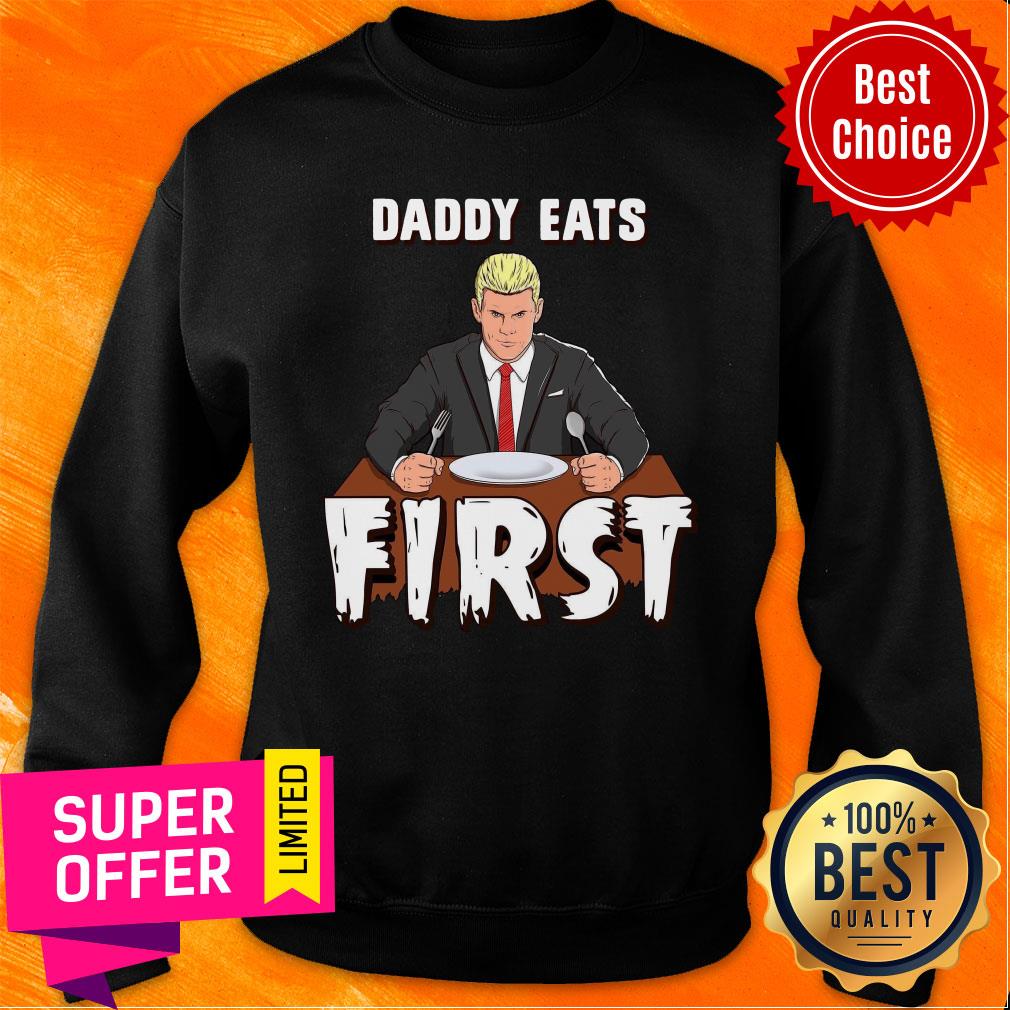Cody Rhodes Daddy Eats First Shirt