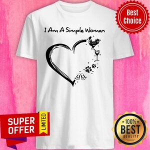 I Am A Simple Woman Chicken Wine Dog Paw And Flip Flop Shirt