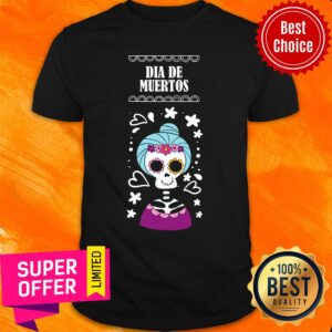 Day Of The Dead Dia De Muertos Sugar Skull Women Shirt