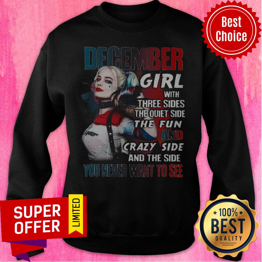 december-girl-with-three-sides-the-quiet-side-the-fun-and-crazy-side-neversweatshirt.jpg