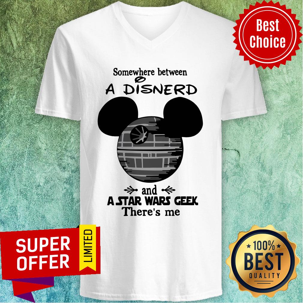 disney-mouse-somewhere-between-a-disnerd-and-a-star-wars-geek-theres-me-v-neck.jpg