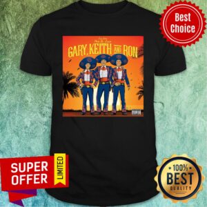 Awesome Live From Gary Keith And Ron Shirt