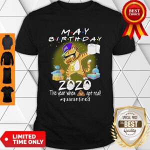 May Birthday Cat 2020 Mask Toilet Paper The Year When Shit Got Real Quarantined Shirt