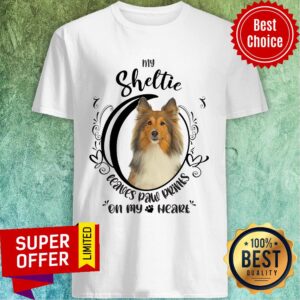 My Sheltie Leaves Paw Prints On My Heart Dog Shirt
