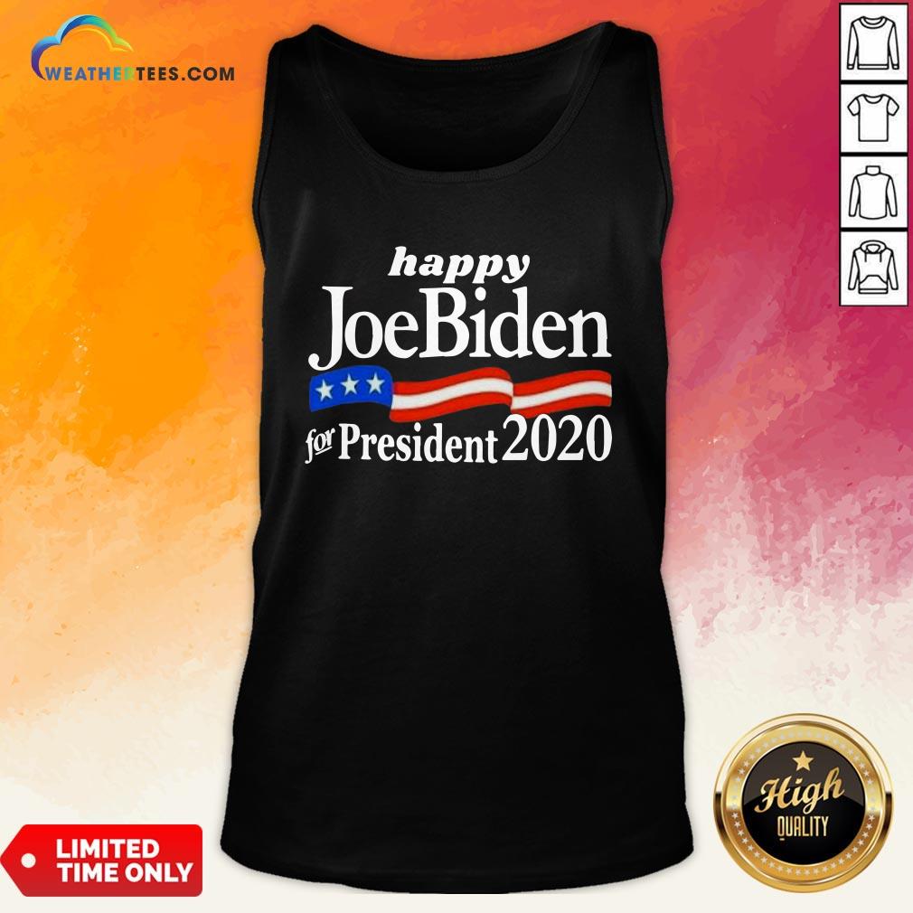 Feel Happy Joe Biden For President 2020 American Flag Shirt