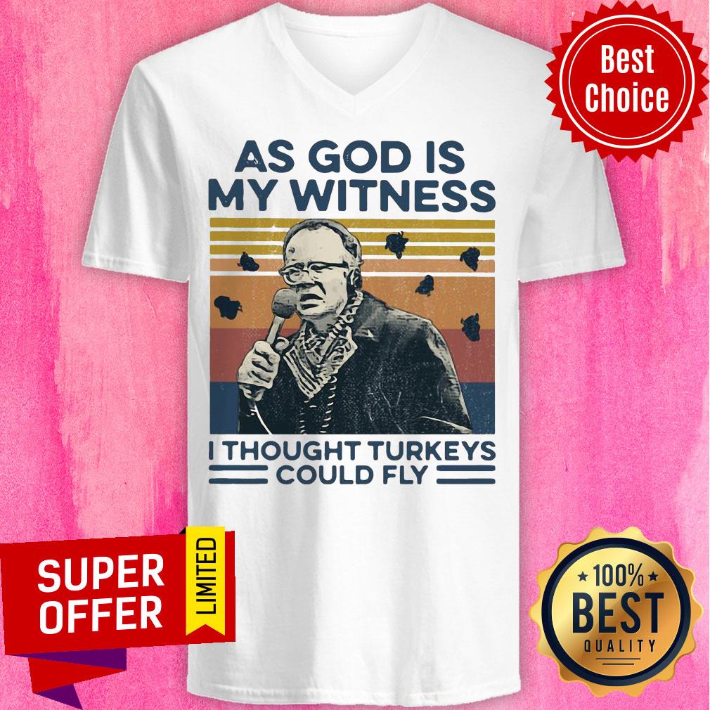 Funny As God Is My Witness I Thought Turkeys Could Fly Vintage Shirt