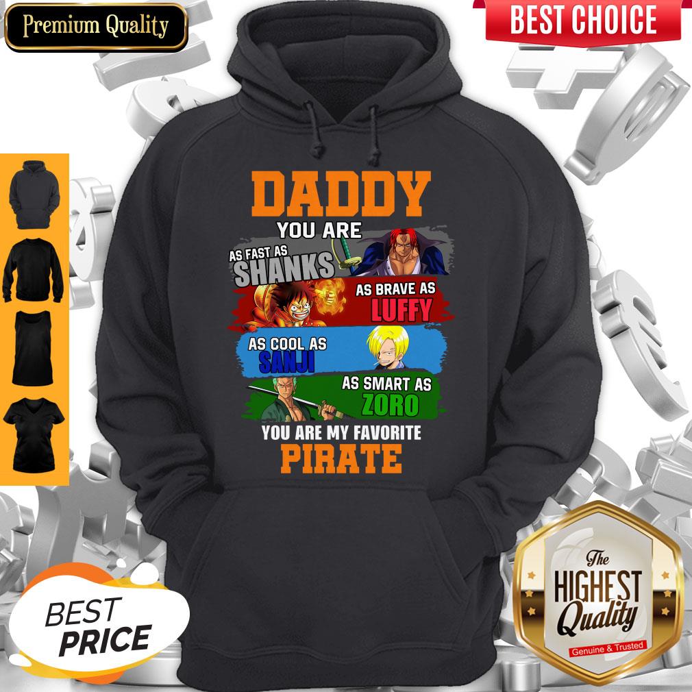 Funny Daddy You Are As Fast As Shanks As Brave As Luffy One Piece Shirt