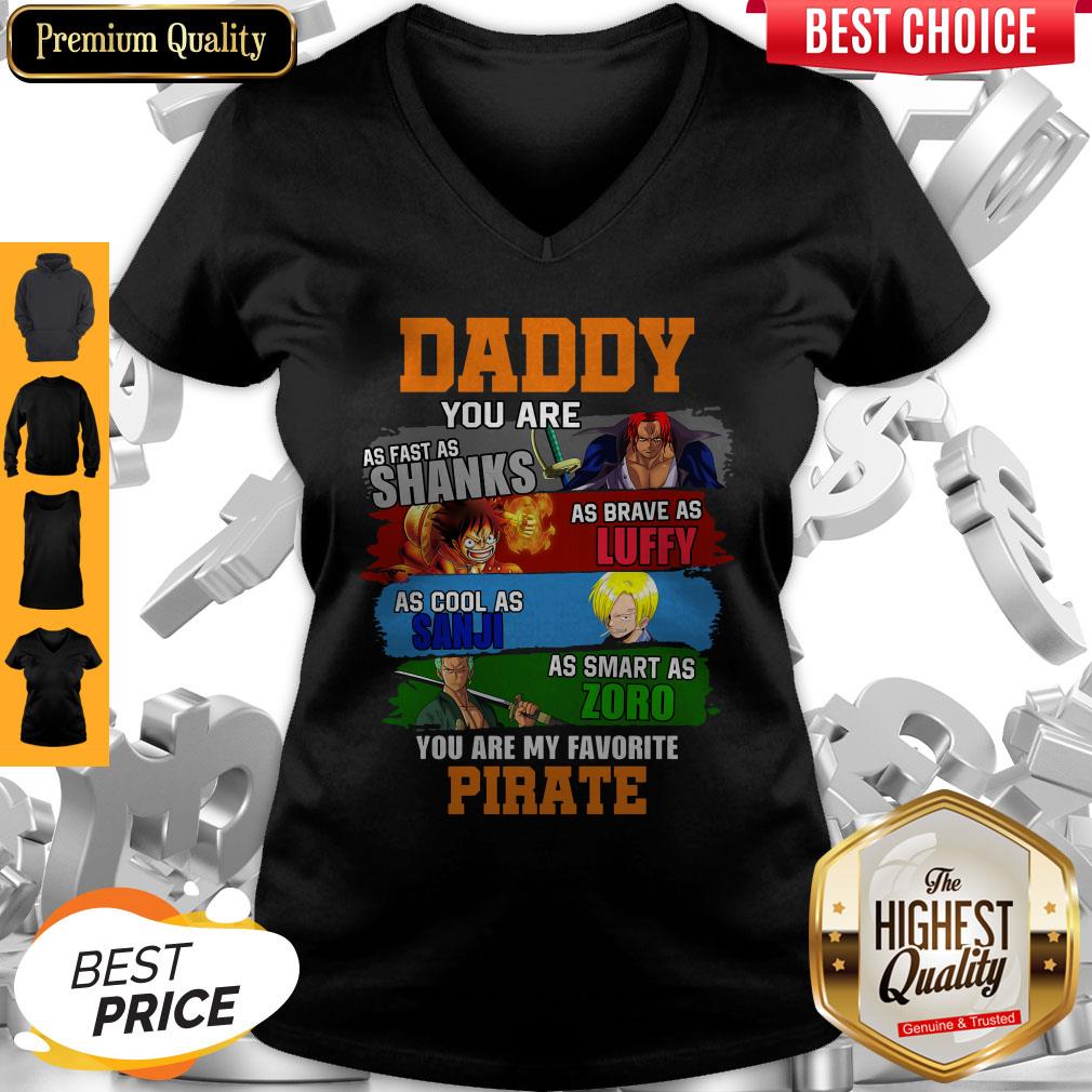 Funny Daddy You Are As Fast As Shanks As Brave As Luffy One Piece Shirt