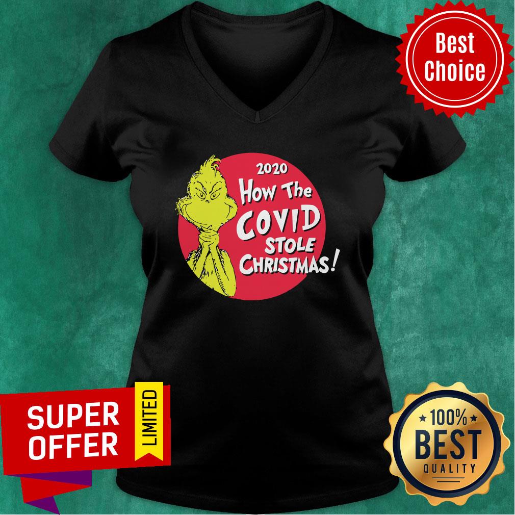 Funny Grinch 2020 How The Covid Stole Christmas Shirt